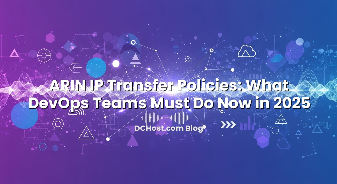 Visual representation of ARIN IP Transfer Policies: What DevOps Teams Must Do Now in 2025