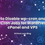 Visual representation of How to Disable wp-cron and Use Real Cron Jobs for WordPress on cPanel and VPS