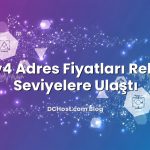 IPv4 Adres Fiyatları Rekor Seviyelere Ulaştı