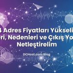 IPv4 Adres Fiyatları Yükseliyor: Riskleri, Nedenleri ve Çıkış Yollarını Netleştirelim