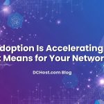 Featured image for IPv6 Adoption Is Accelerating: What It Means for Your Network article