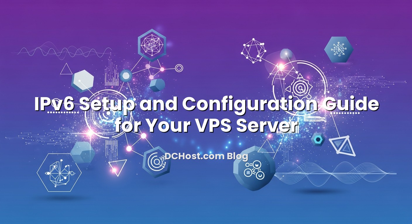 Infographic explaining IPv6 Setup and Configuration Guide for Your VPS Server