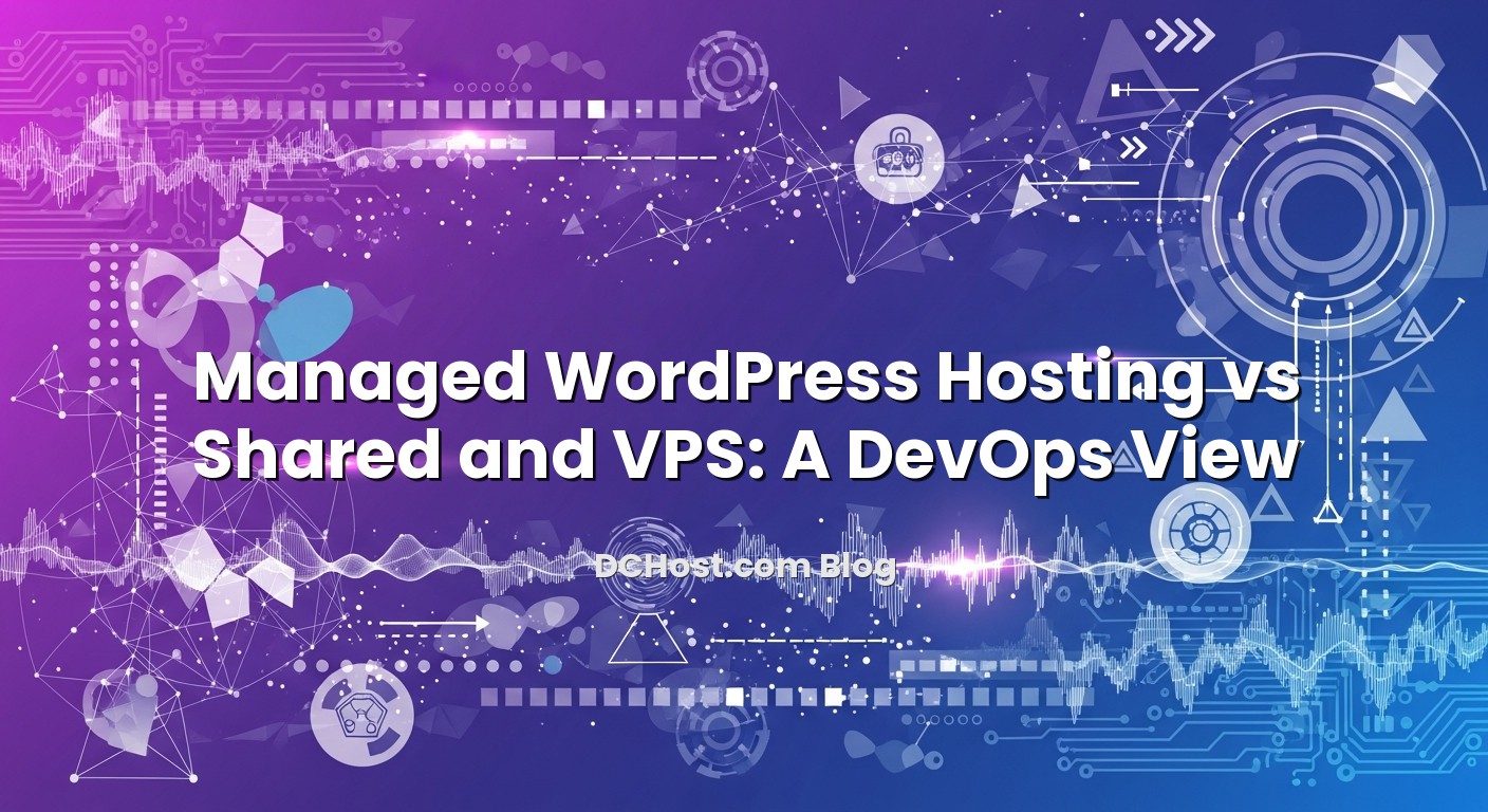 Illustration depicting Managed WordPress Hosting vs Shared and VPS: A DevOps View concept