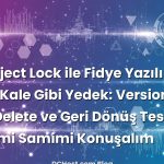 S3 Object Lock ile Fidye Yazılıma Karşı Kale Gibi Yedek: Versioning, MFA Delete ve Geri Dönüş Testlerini Samimi Samimi Konuşalım