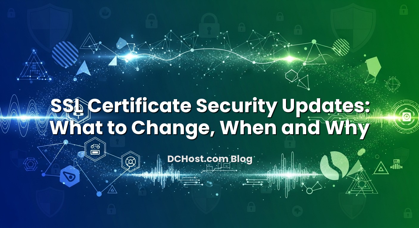 Illustration depicting SSL Certificate Security Updates: What to Change, When and Why concept