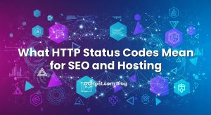 What HTTP Status Codes Mean for SEO and Hosting