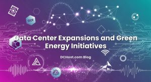 Data Center Expansions and Green Energy Initiatives