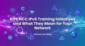 RIPE NCC IPv6 Training Initiatives and What They Mean for Your Network