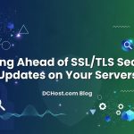 Illustration depicting Staying Ahead of SSL/TLS Security Updates on Your Servers concept