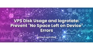 VPS Disk Usage and logrotate: Prevent “No Space Left on Device” Errors