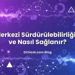 Veri Merkezi Sürdürülebilirliği Nedir ve Nasıl Sağlanır?