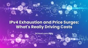 IPv4 Exhaustion and Price Surges: What’s Really Driving Costs