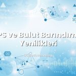 VPS ve Bulut Barındırma Yenilikleri