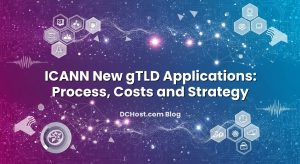 ICANN New gTLD Applications: Process, Costs and Strategy
