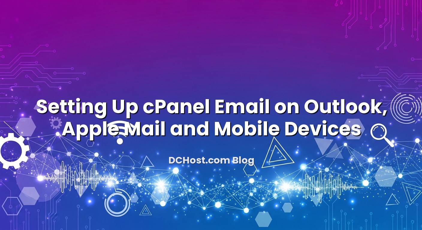Illustration depicting Setting Up cPanel Email on Outlook, Apple Mail and Mobile Devices concept