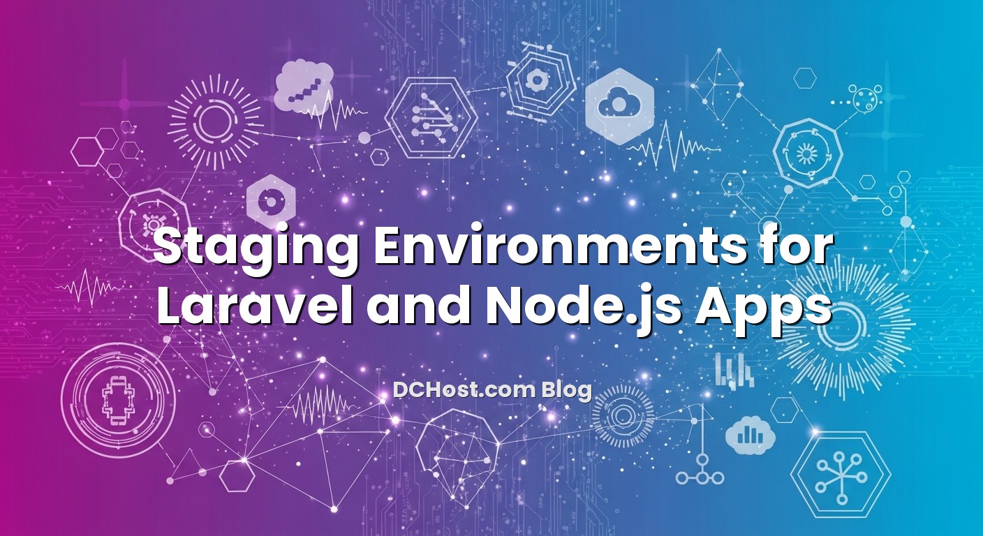 Informative image about Staging Environments for Laravel and Node.js Apps