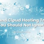 Visual representation of VPS and Cloud Hosting Trends You Should Not Ignore
