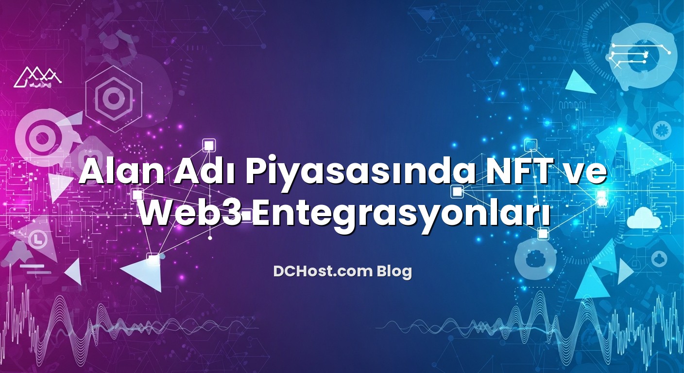 Alan Adı Piyasasında NFT ve Web3 Entegrasyonları konusunu açıklayan infografik