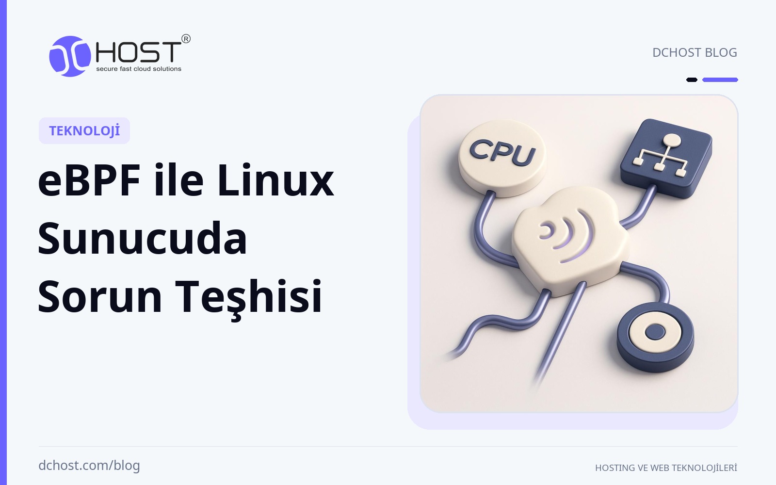 DCHost rehberi: eBPF ile Linux Sunucuda Sorun Teşhisi. Seramik bir çekirdek nesnesinden CPU, ağ ve disk simgelerine uzanan üç metal yolun bulunduğu sade bir stüdyo sahnesi.