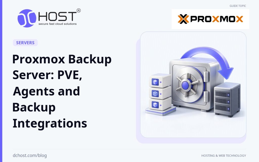 DCHost guide: Proxmox Backup Server: PVE, Agents and Backup Integrations. A violet-accented 3D backup vault stands beside virtual machine layers and a physical server on a pale studio surface. Original Proxmox logo.